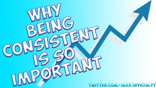Why Being Consistent on Youtube is SO Important!