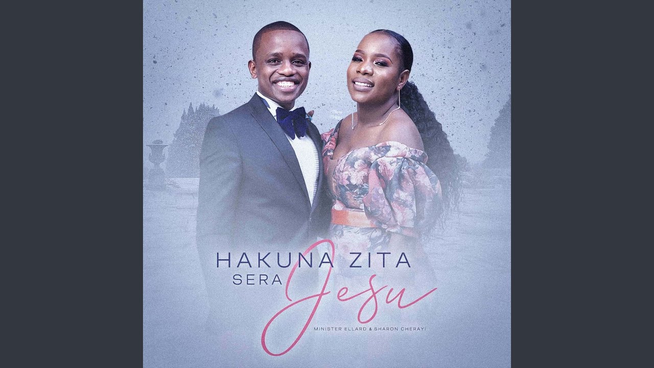 Hakuna Zita Sera Jesu