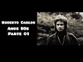 Roberto carlos   anos 80s  parte 01