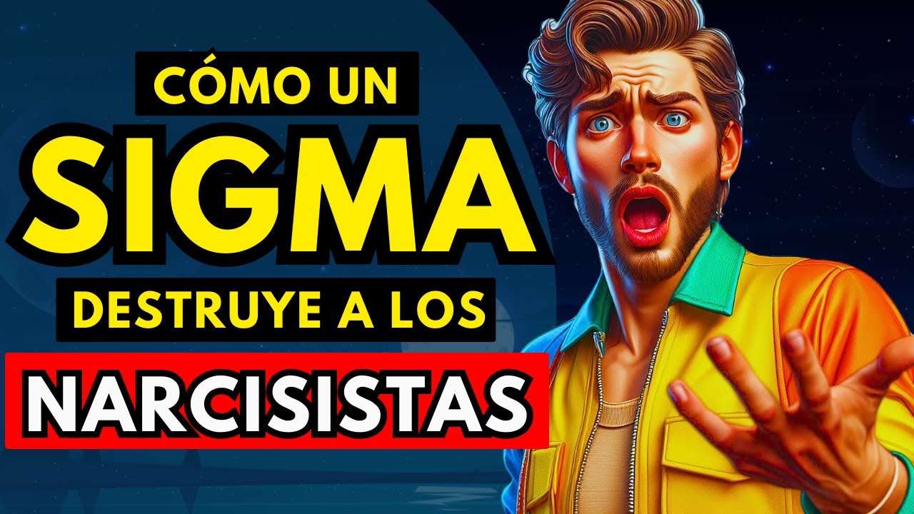 Cómo Los Hombres Sigma DESTRUYEN a Los Narcisistas