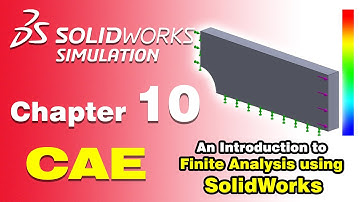 SolidWorks Simulation Tutorial CAE | Chapter 10: 2-D Surface Analysis