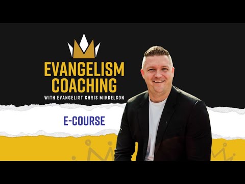Evangelism E-Course Now Available!