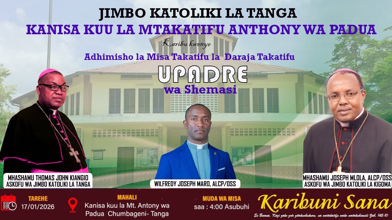 MISA TAKATIFU YA DARAJA YA UPADRE WA SHEMASI MARO KUTOKA KANISA KUU JIMBO KATOLIKI TANGA
