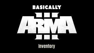 Basically Arma - Inventory