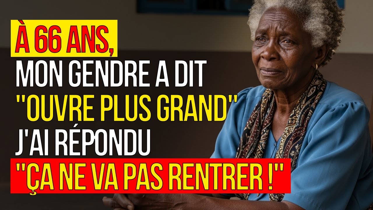 HISTOIRE VRAIE: À 66 ANS, MON GENDRE A DIT 