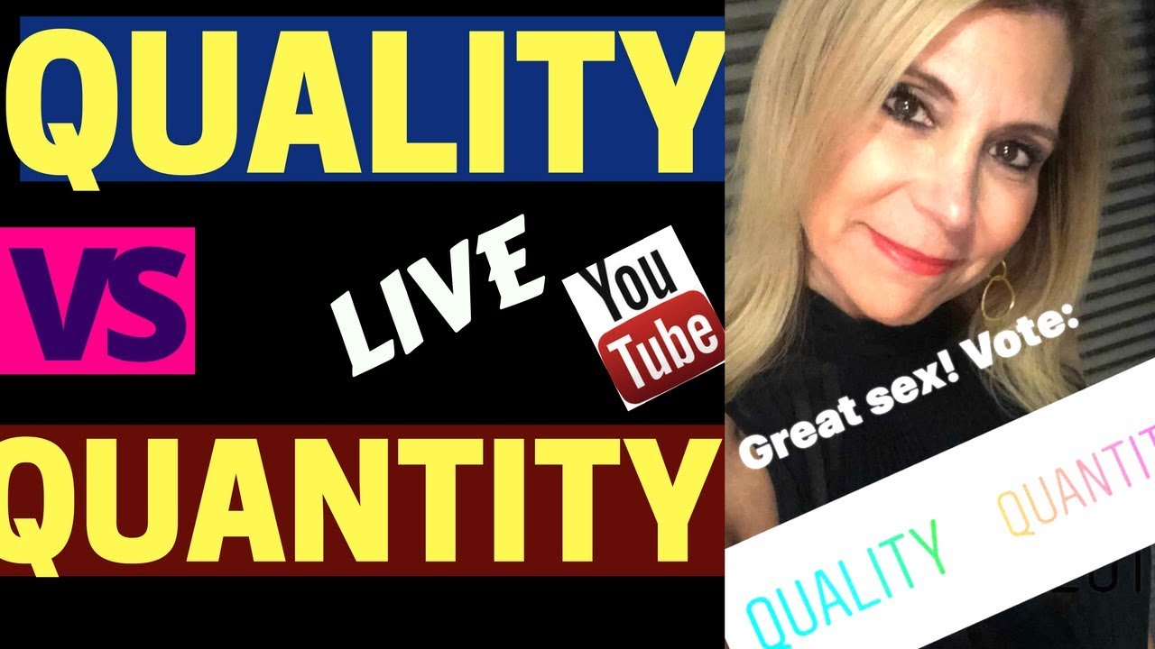 Great Sex: QUALITY VS QUANTITY? VOTE NOW! SUBSCRIBE NOW!😍 sex advice for seniors