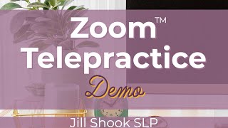 Zoom Teletherapy Demo for Speech Language Pathologist