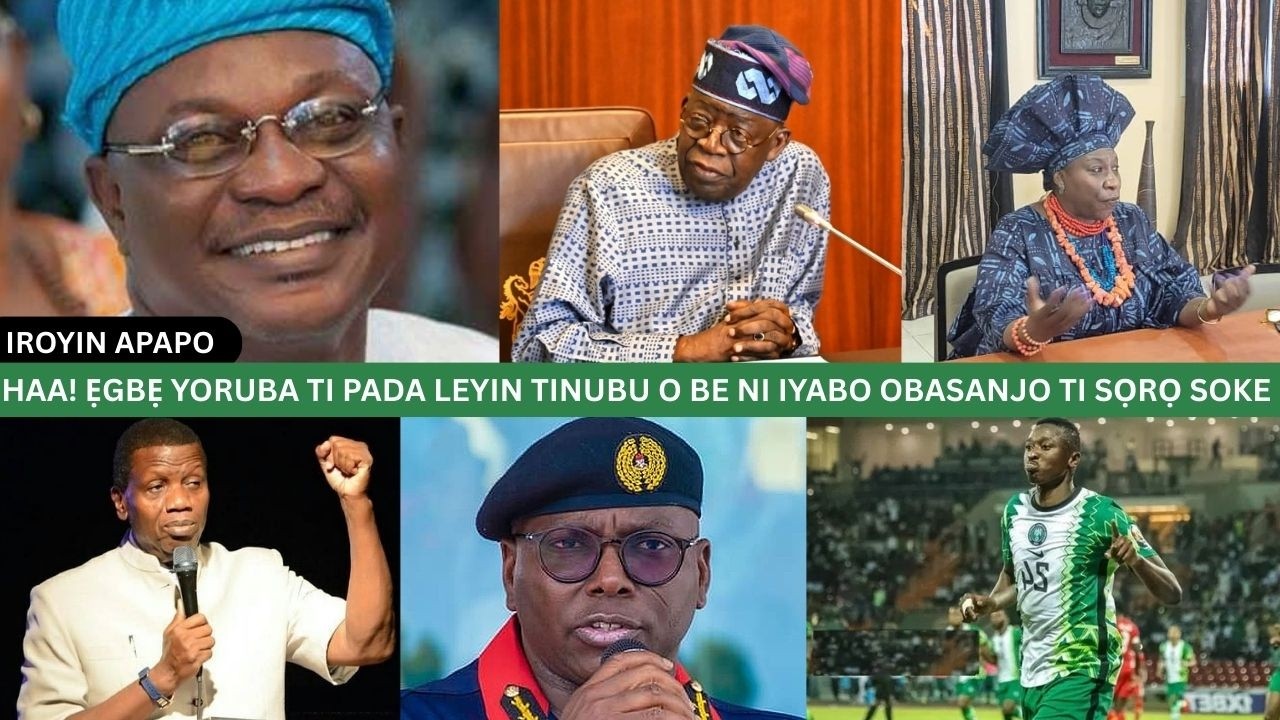 HAA! ẸGBẸ YORUBA TI PADA LEYIN TINUBU O BE NI IYABO OBASANJO TI SỌRỌ SOKE