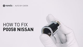 How to Fix NISSAN P0058 Engine Code in 2 Minutes [1 DIY Method / Only $19.61]