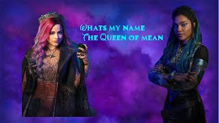 What's my name the Queen of mean Mashup