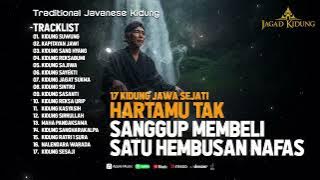 17 Kidung Jawa Sejati Hartamu Tak Sanggup Membeli Satu Hembusan Bafas