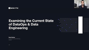 C101 Examining the Current State of DataOps and Data Engineering