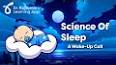 The Astonishing Science of Sleep ile ilgili video