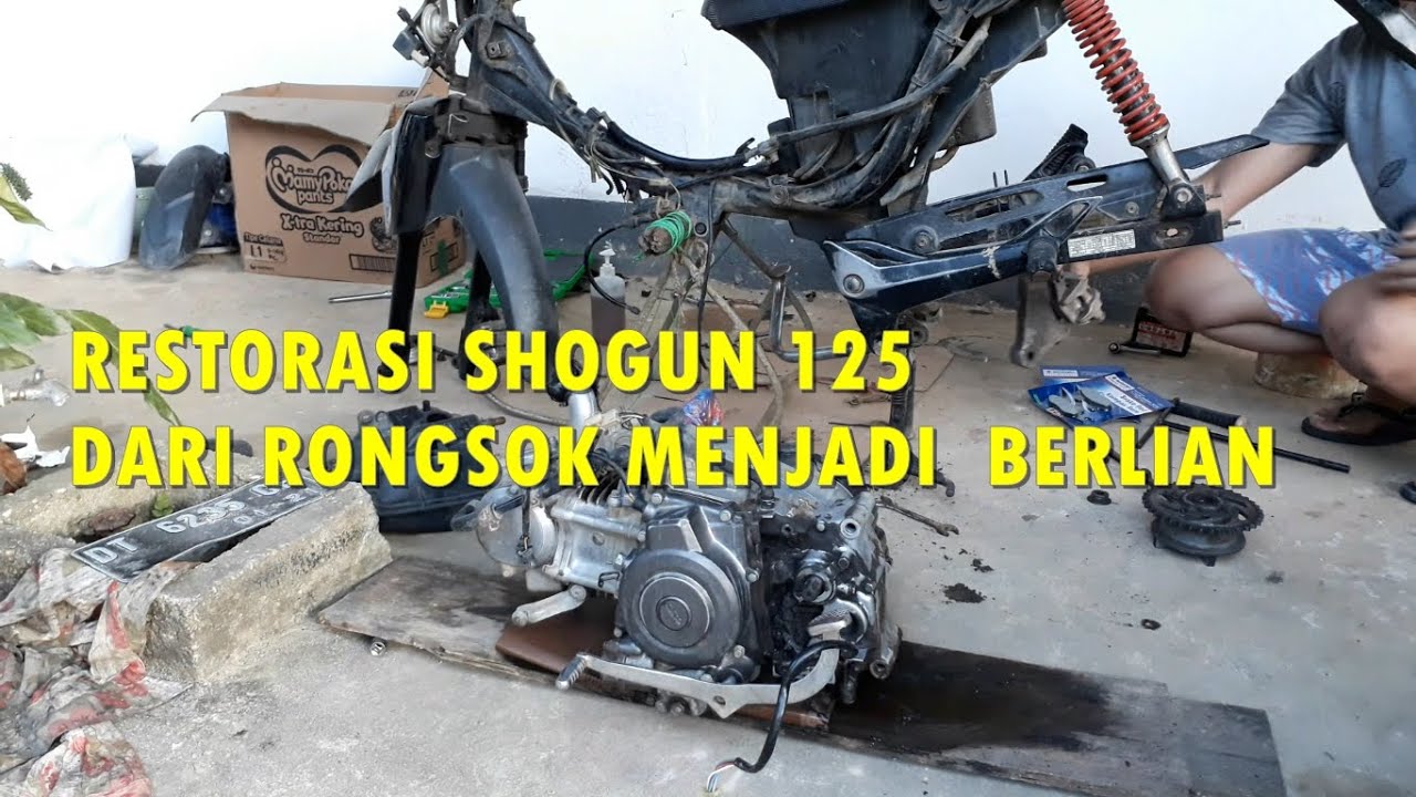 RESTORASI SUZUKI SHOGUN 125 NR MENJADI SEPERTI BARU LAGI