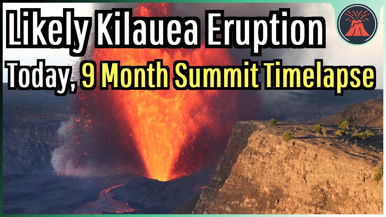 Новости о вулкане Килауэа: вероятное извержение в ближайшее время, 9-месячный таймлапс с вершины