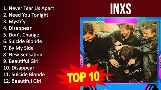 I N X S 2023 MIX - Top 10 Best Songs - Greatest Hits - Full Album