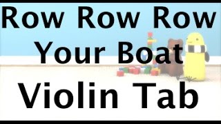 Learn Row Row Row Your Boat On Violin - How To Play Tutorial