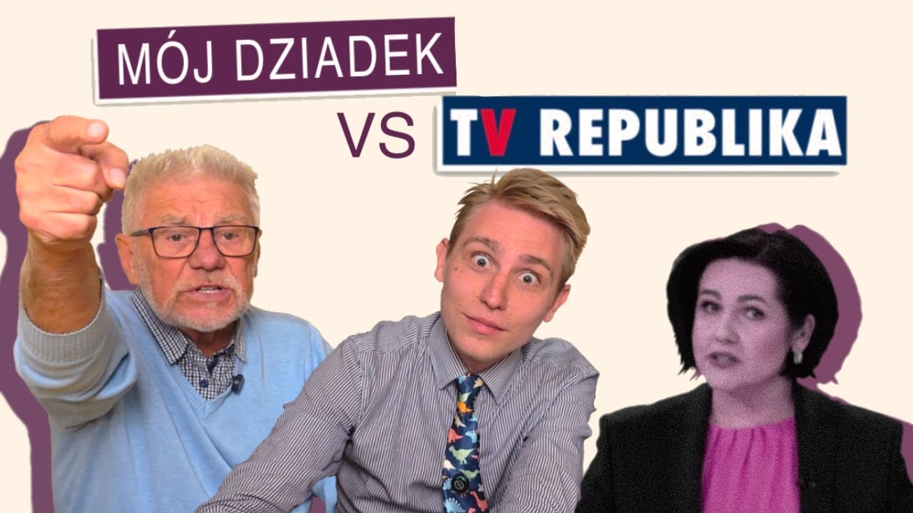 MANIPULACJE TV REPUBLIKA. MÓJ DZIADEK VS WIADOMOŚCI: „DZISIAJ" | Retoryka okiem prawnika