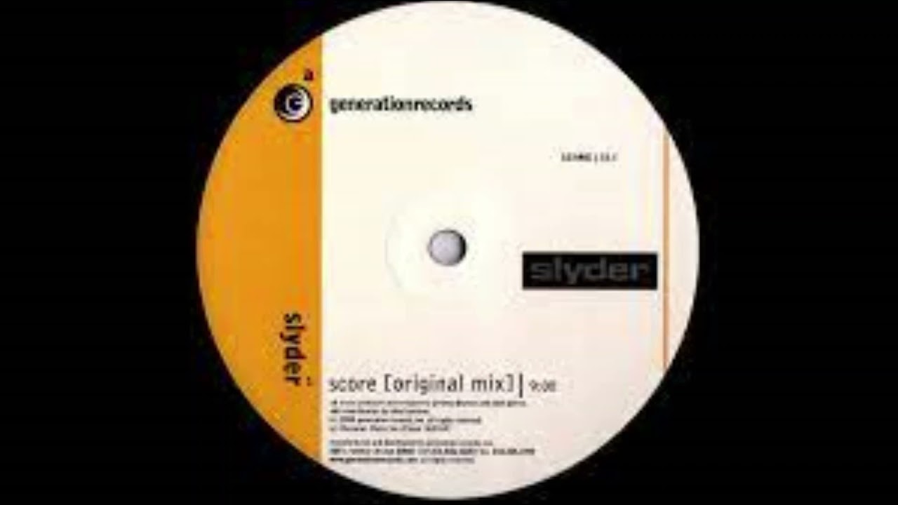 Slyder -  Score (Original Mix) 2000