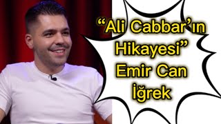 “Ali Cabbar’ın Hikayesi” Emir Can İğrek #emircanigrek #eseryenenler #linç@