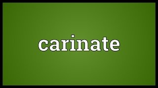 Carinate Meaning