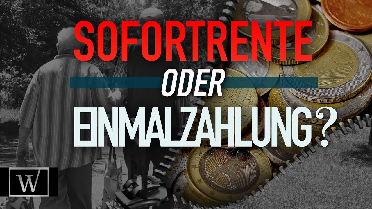 Update Sofortrente oder Einmalzahlung – was ist lukrativer? Rentenversicherungen bewerben lebenslange Rente
