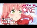 Magical Girl Ore Ep. 1 | Magical Girl - Transform