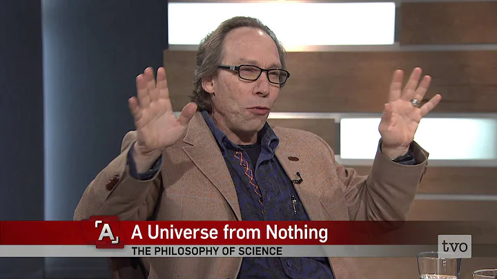 Lawrence Krauss: A Universe from Nothing