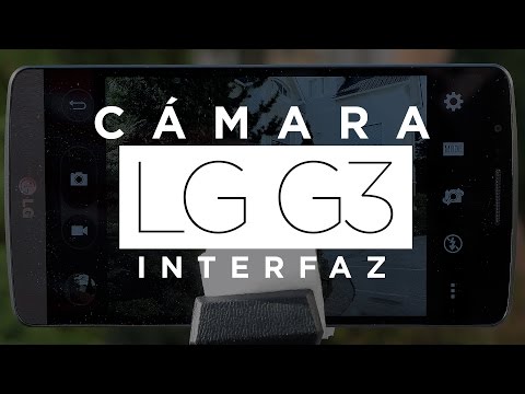 LG G3: Interfaz de cámara, foco láser y OIS+