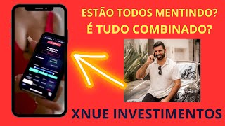 Xnue Investimentos É Pe Xnue Investimentos Funciona Xnue Investimentos É Confiável Depoimento
