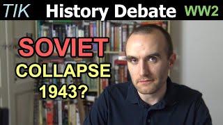 How close was the Soviet Union to Collapse in 19421943?