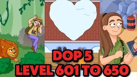 DOP 5: Delete One Part ~ Level 601 To 650 with Solution 💯🔥|| GamePlay🎯 || AkUploader ❤️