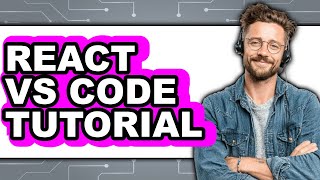 React vs Code Tutorial - Which Is Better