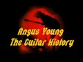 Angus Young The Guitar History