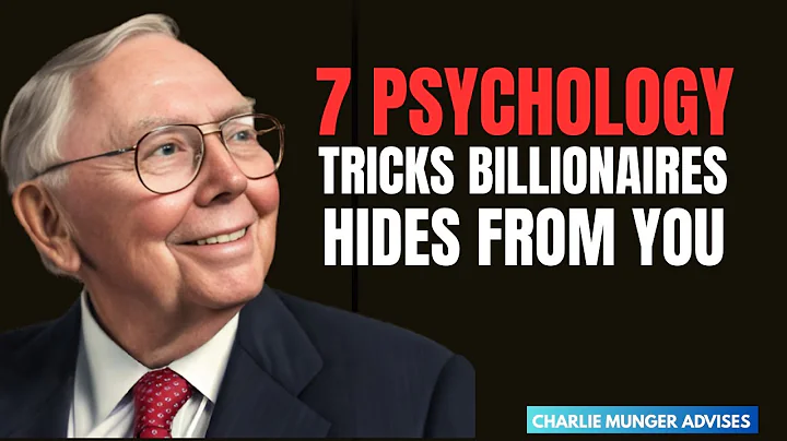 Charlie Munger: 7 Mind Tricks Billionaires Won't Tell You