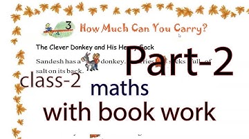 How much you can carry ? class-2 chapter-3 Maths| NCERT|CBSE|With full book work