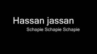 Download Lagu Hassan Jassan - Schapie Schapie Schapie MP3 Download Lagu Hassan Jassan - Schapie Schapie Schapie MP3