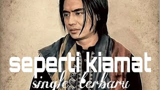 seperti kiamat, charlie vanhouten(setiaband). single terbaru