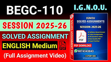 BEGC 110 Solved Assignment 2025-26 English, BEGC 110 Solved Assignment 25-26, BEGC-110 Assignment