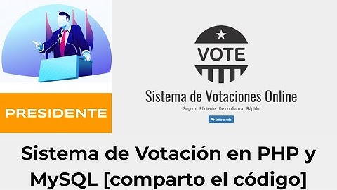 Sistema de Votación en PHP y  MySQL comparto el código
