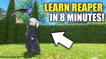 Learn FFXIV Reaper in 8 MINUTES!
