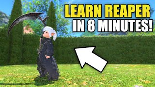 Learn FFXIV Reaper in 8 MINUTES!