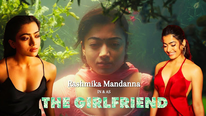 The Girlfriend Teaser | Rashmika Mandanna | Rahul Ravindran | Hesham Abdul Wahab