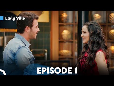 Lady Ville Episode 1 | English Subtitles