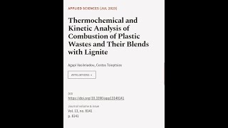 Thermochemical and Kinetic Analysis of Combustion of Plastic Wastes and Their Blends ... | RTCL.TV