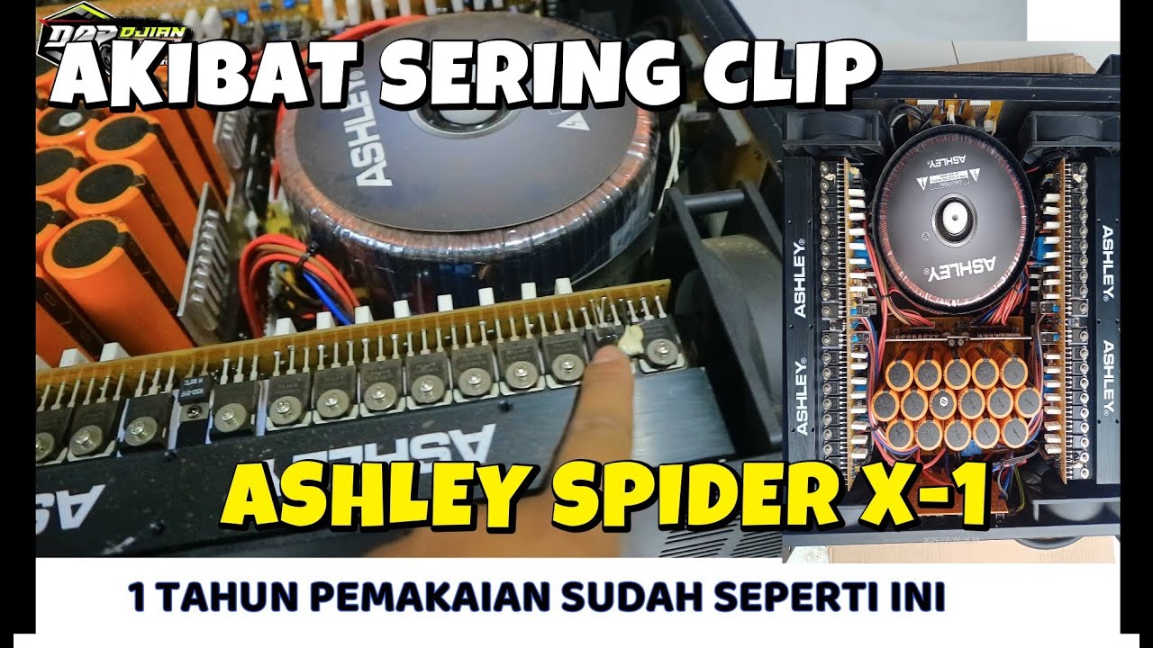 ASHLEY SPIDER X-1 AMPLIFIER 4 CH TERBAIK WATT BESAR MURAH // AMPLIFIER BONGKAR TRAFO BESAR BAGUS