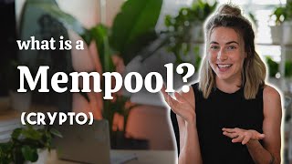 Mempool Explained? Crypto