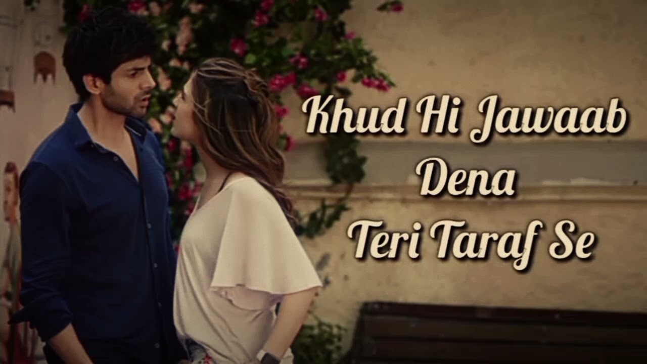 shayad lyric video~ Love Aaj Kal || Arijit singh|| Kartik Aaryan,Sara Ali khan,Arushi pritam