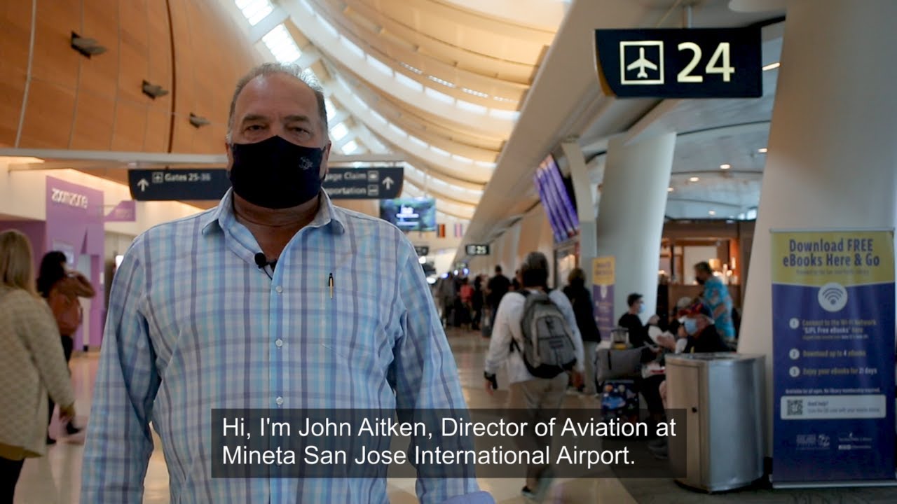 SJC’s Director of Aviation Welcomes Passengers Back to the Airport
