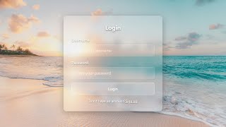 How to Create Transparent Login Form  using [HTML and CSS]...